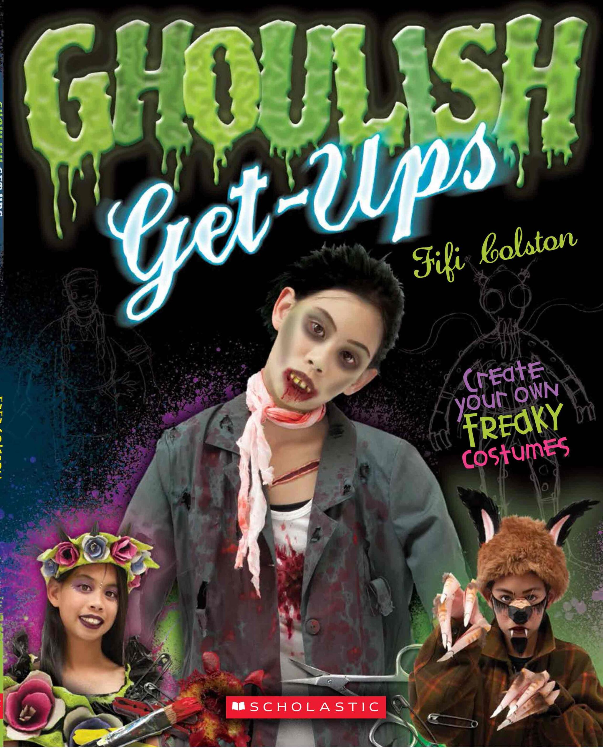 GhoulishGetUps: Image of the cover of the book “Ghoulish Get-Ups”.