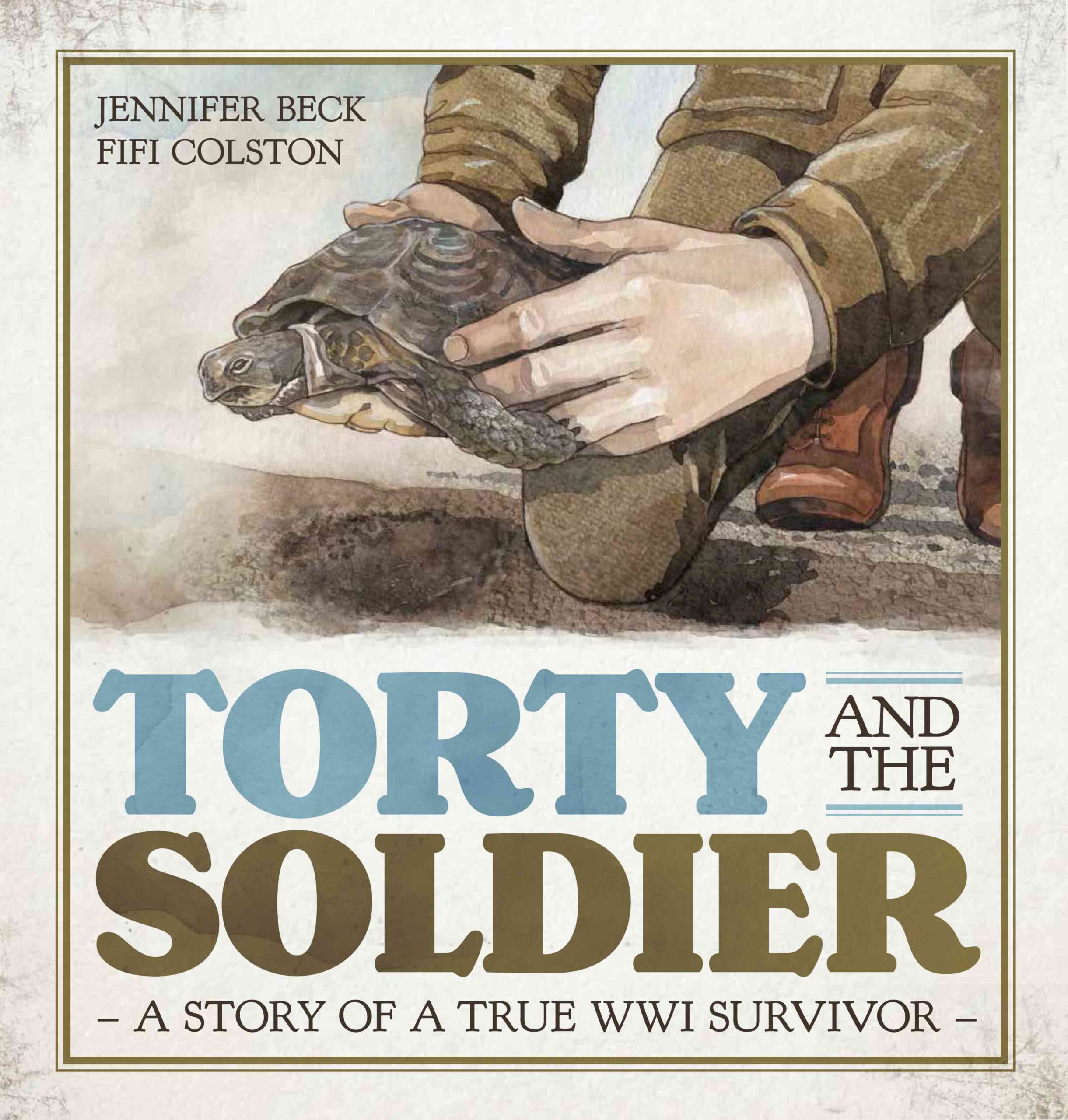 Torty and the Soldier: Image of the cover of the book “Torty and the Soldier”.